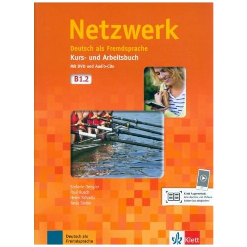 Dengler, Rusch - Netzwerk B1.2. Deutsch als Fremdsprache. Kurs- und Arbeitsbuch mit DVD und 2 Audio-CDs