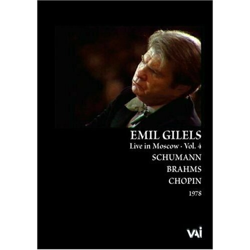 Gilels: Live in Moscow, Vol. 4 gilels live in moscow vol 1