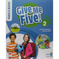 Sved Rob. Give Me Five! Level 2. Pupil's Book. -