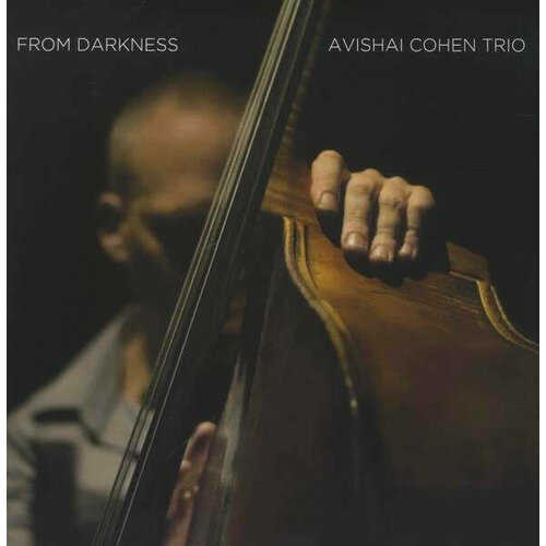 виниловые пластинки razdaz recordz avishai cohen trio from darkness lp Виниловые пластинки, Razdaz Recordz, AVISHAI COHEN TRIO - FROM DARKNESS (LP)