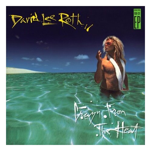 Старый винил, Warner Bros. Records, DAVID LEE ROTH - Crazy From The Heat (LP , Used) компакт диск warner david lee roth – david lee roth