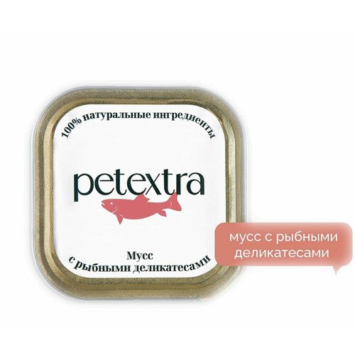 Влажный корм Petextra для кошек рыбный деликатес мусс 100г
