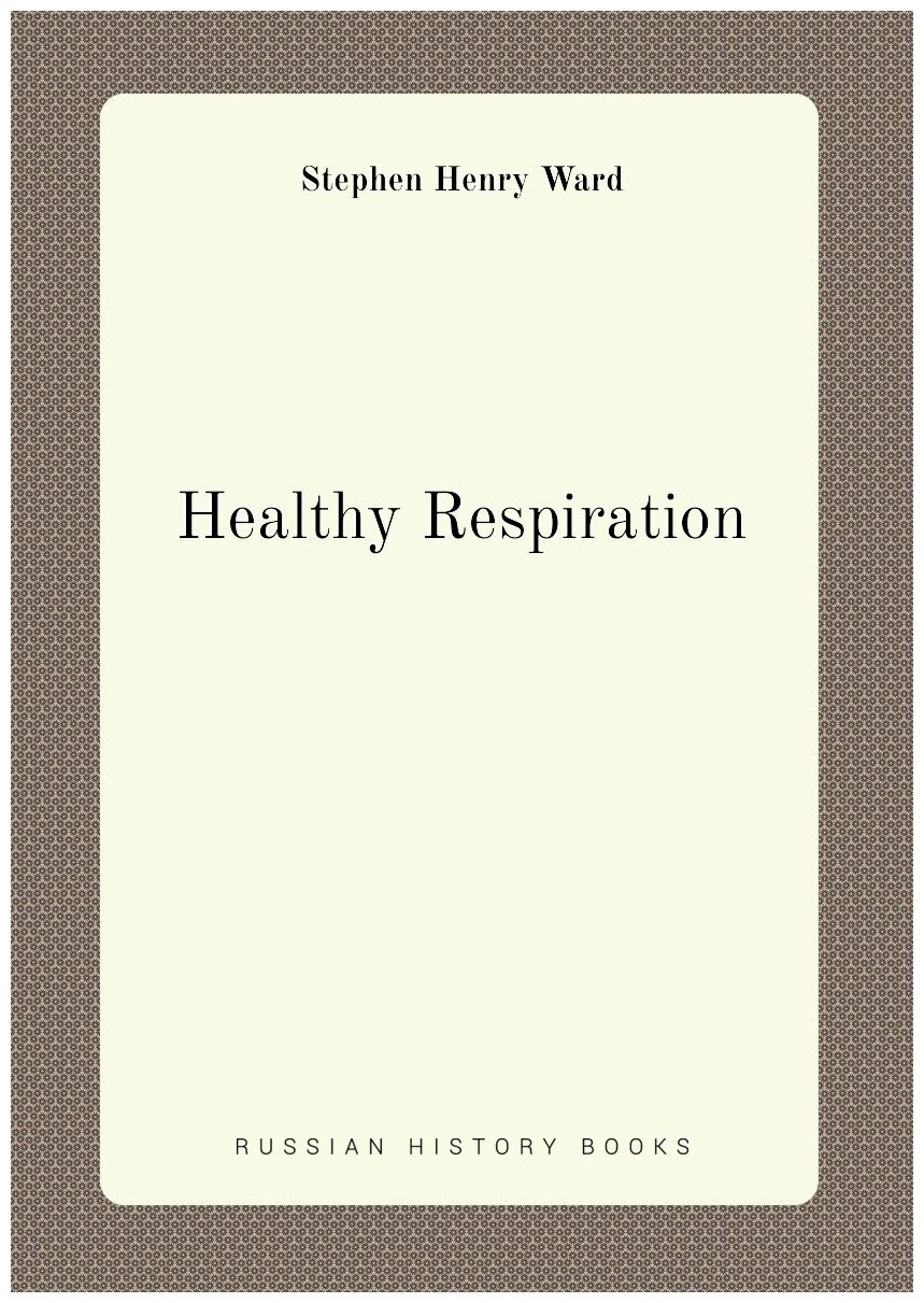 Healthy Respiration