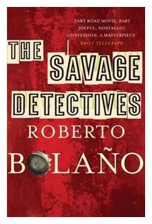 The Savage Detectives (Bolano Roberto) - фото №1