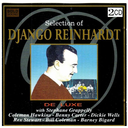 Django Reinhardt-Selection Of De Luxe CD Чехия Компакт-диск 2шт gipsy-jazz 919₽