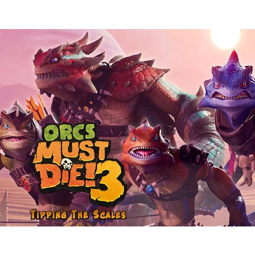 Orcs Must Die! 3 - Tipping the Scales электронный ключ PC Steam