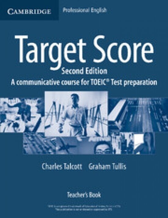 Target Score for the new Toeic Test Second edition Teacher's Book