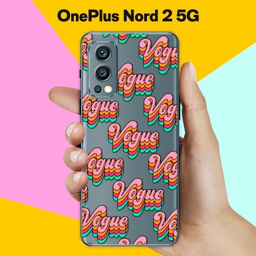 Силиконовый чехол на OnePlus Nord 2 5G Vogue / для ВанПлас Норд 2 5 Джи силиконовый чехол на oneplus nord 2 5g дама в очках для ванплас норд 2 5 джи