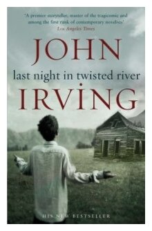 Last Night in Twisted River (Irving John) - фото №1