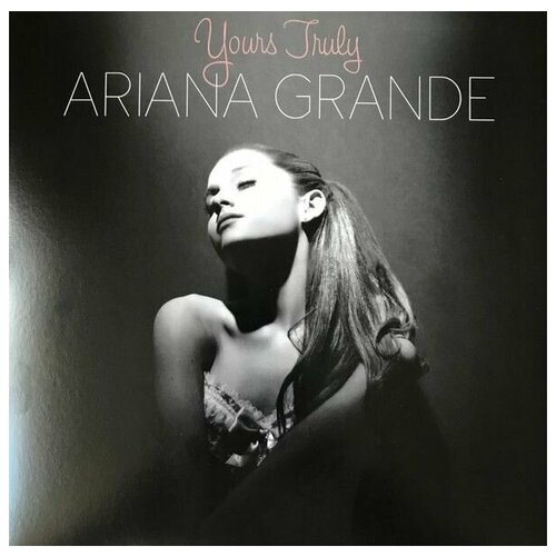 Ariana Grande - Yours Truly [LP]