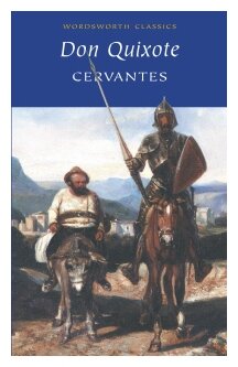 Cervantes M. Don Quixote