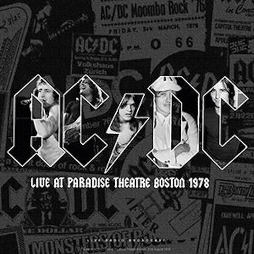 Виниловая пластинка AC/DC - LIVE AT PARADISE THEATRE, BOSTON, 1978 (180 GR)