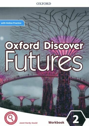 Oxford Discover Futures. Level 2. Workbook with Online Practice - фото №3