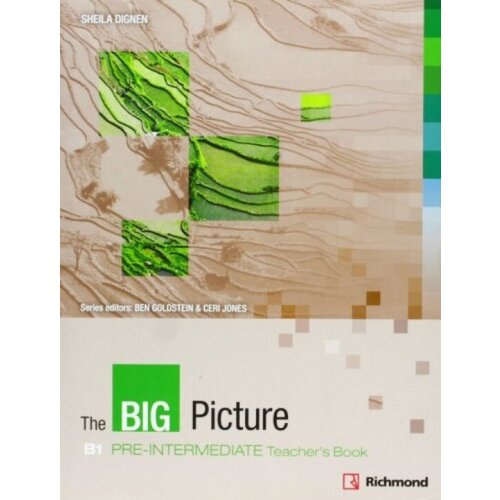 The Big Picture. Pre-Intermediate Teacher's Book