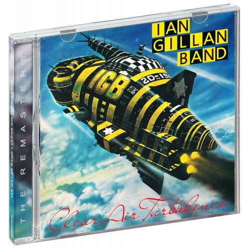 Ian Gillan Band. Clear Air Turbulence (CD) компакт диск warner ian gillan band – clear air turbulence 2cd