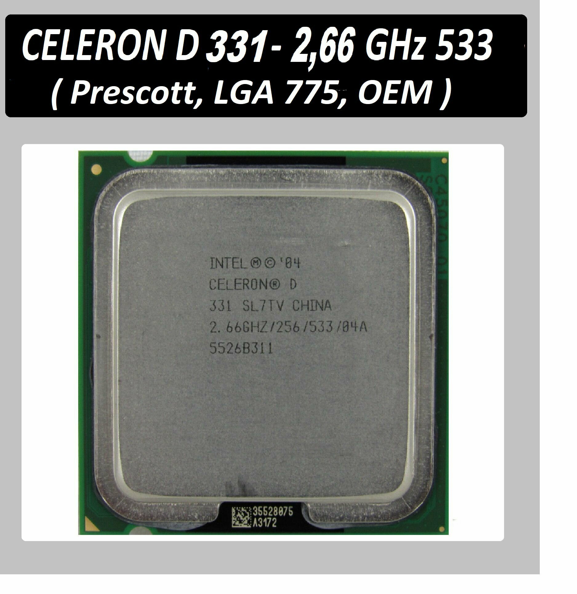 Intel Celeron D 331 LGA775 2,66 ГГц