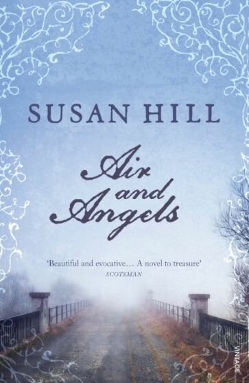 Air and Angels (Hill Susan) - фото №1