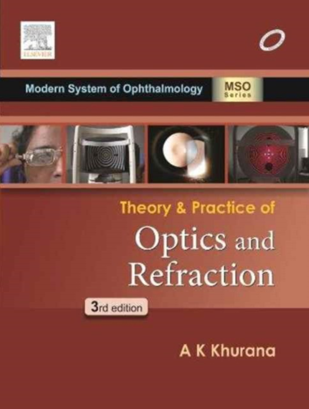 Theory and Practice of Optics & Refraction / A. K. Khurana - фото №1