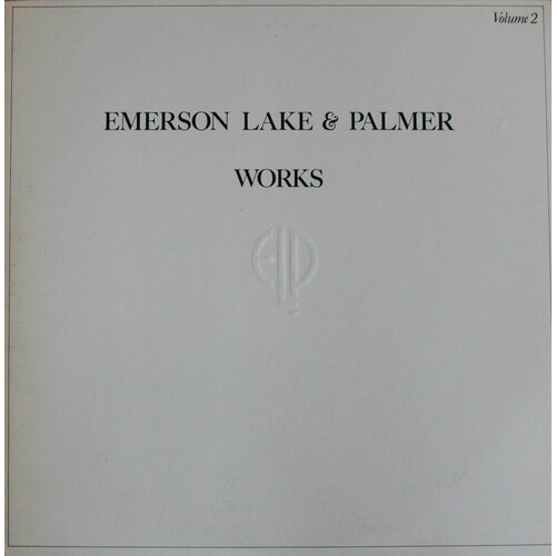 Виниловая пластинка Emerson, Lake & Palmer - Works (Volume 2), LP early works volume 1