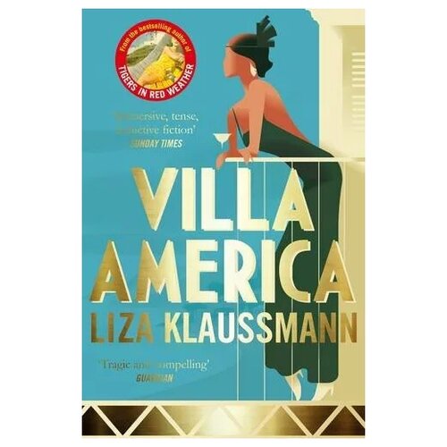 Liza Klaussmann "Villa America"