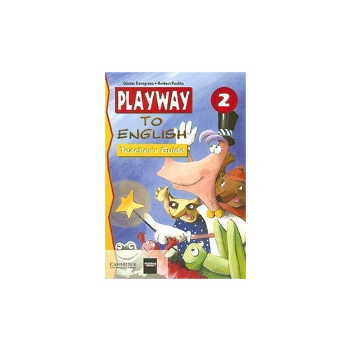 Gerngross Gunter "Playway to English 2 Teacher's Guide"