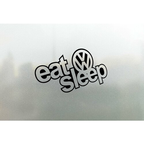 Наклейка на авто Eat Sleep Volkswagen 20x11