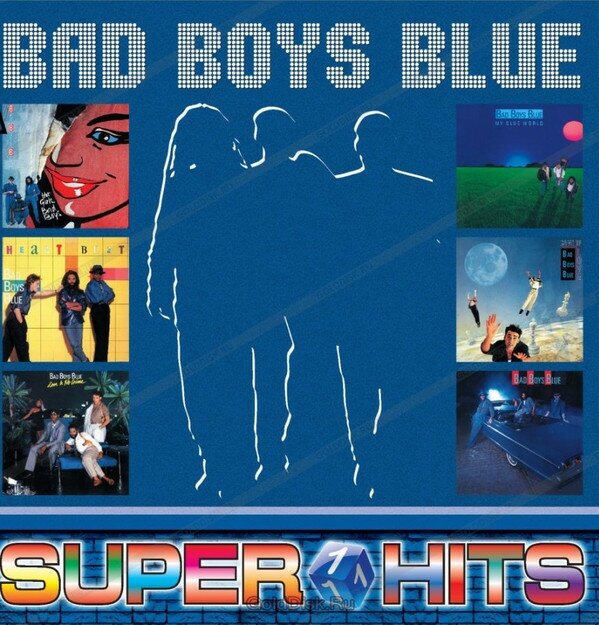 Bad Boys Blue - Super Hits 1 (NMG-15)