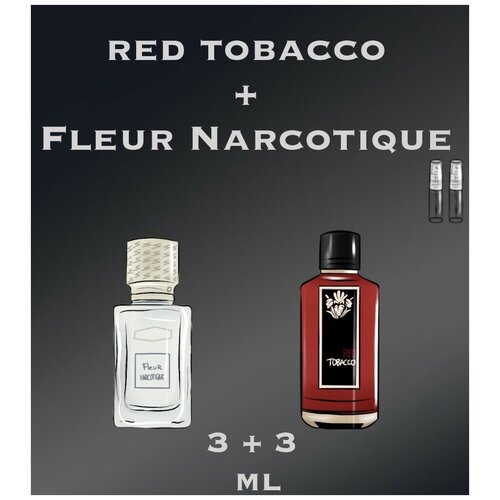 Парфюм crazyDanKos Fleur Narcotique + Red Tobacco (Спрей 3+3 мл) набор парфюм crazydankos molecule 02 fleur narcotique спрей 10 10 мл