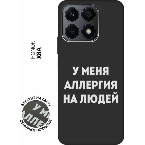 Матовый Soft Touch силиконовый чехол на Honor X8a, Хонор Х8А с 3D принтом Allergy W черный матовый soft touch силиконовый чехол на honor x8a хонор х8а с 3d принтом brain off w черный