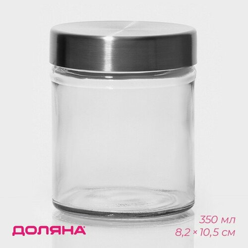 Банка стеклянная для сыпучих продуктов с металлической крышкой Доляна Премиум 350 мл 108 см 609₽