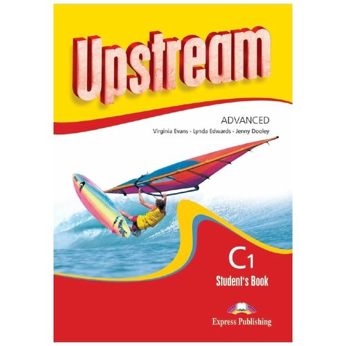 Upstream Advanced C1. Student's Book (3rd edition). Учебник