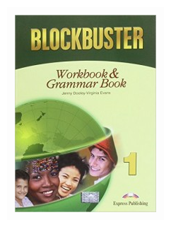 Blockbuster 1. Workbook & Grammar Book. Beginner - фото №1