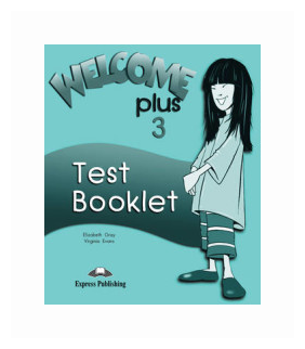Книга WELCOME PLUS 3 Test Booklet - фото №1