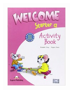 Welcome Starter A. Activity Book