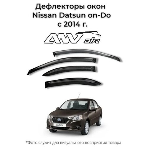 Дефлекторы боковых окон Nissan Datsun on-Do с 2014 г. / Ветровики Ниссан Датсун он-до с 2014г.