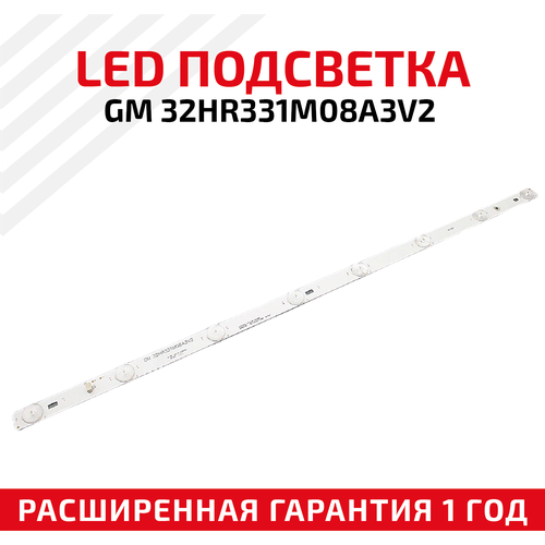 LED подсветка (светодиодная планка) для телевизора GM 32HR331M08A3V2 подсветка светодиодная для телевизора 32 toshiba 12led6v 12 led 3шт