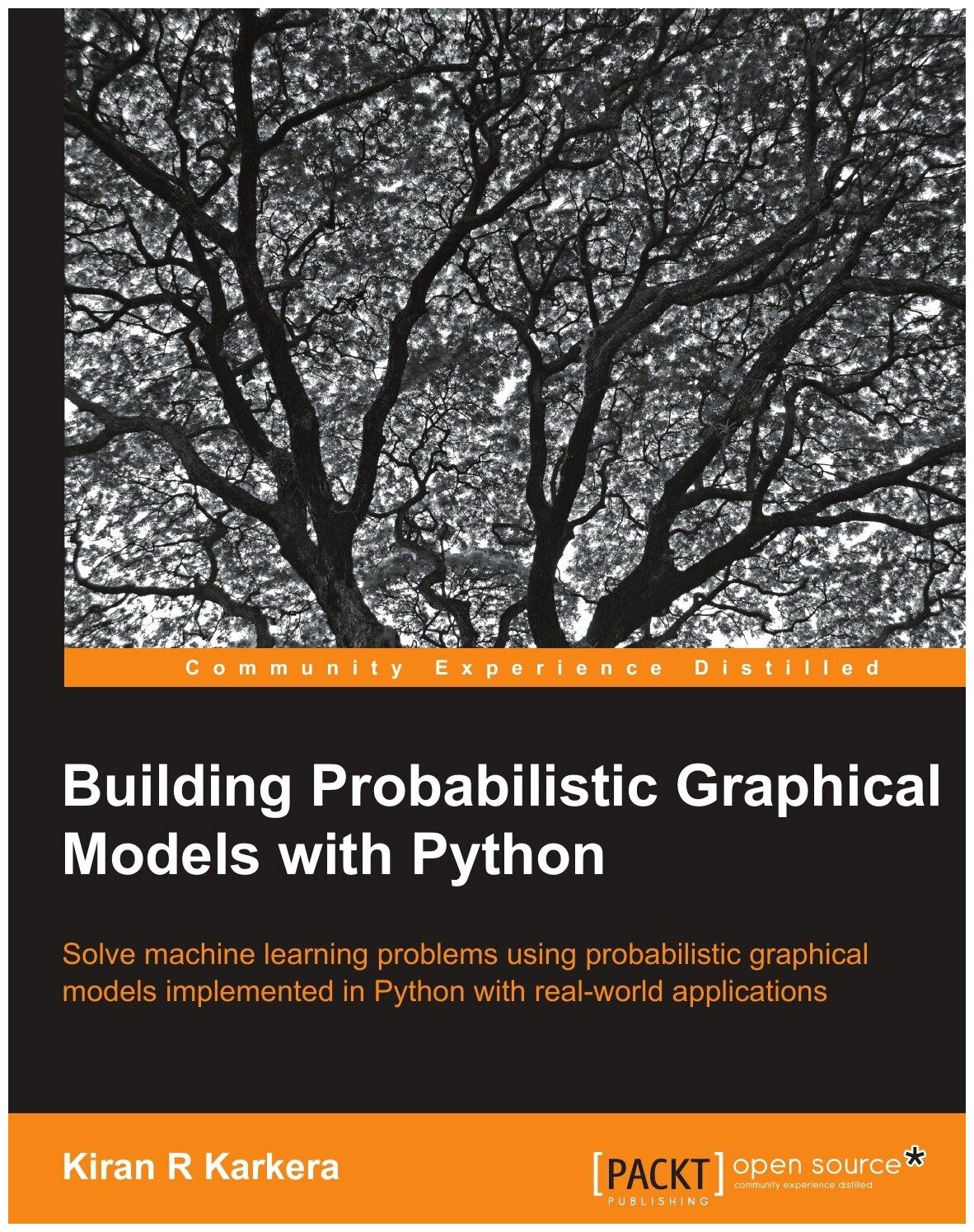 Building Probabilistic Graphical Models with Python