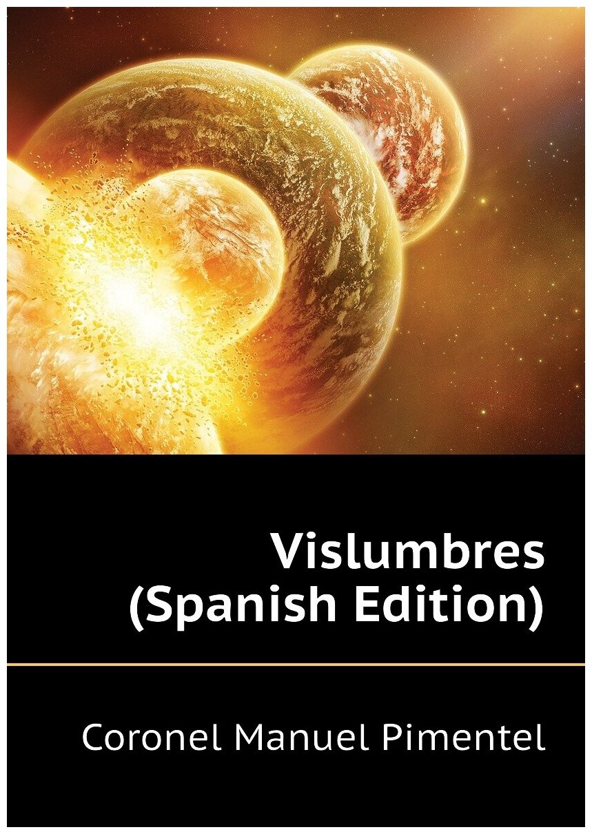 Vislumbres (Spanish Edition)