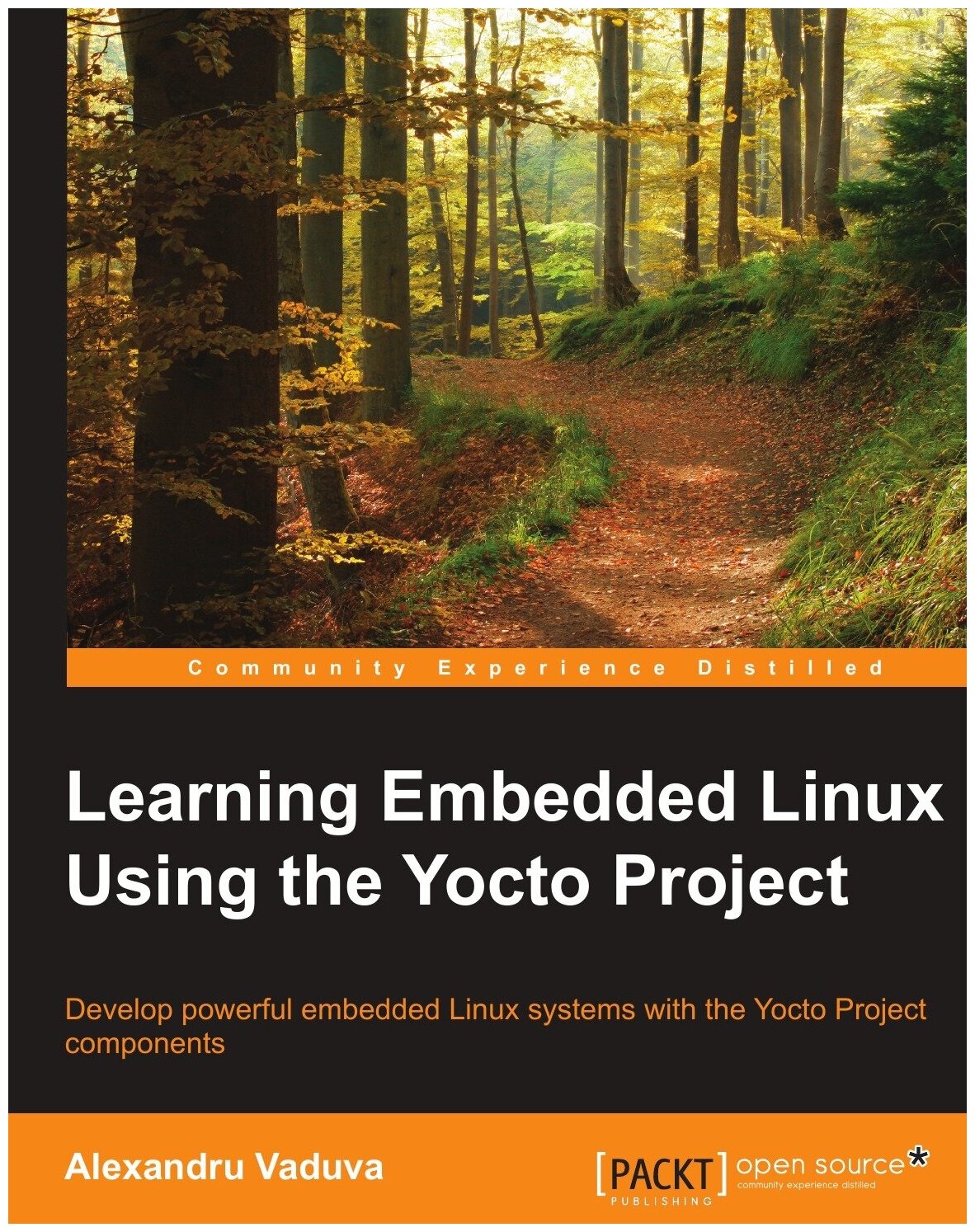 Learning Embedded Linux using the Yocto Project