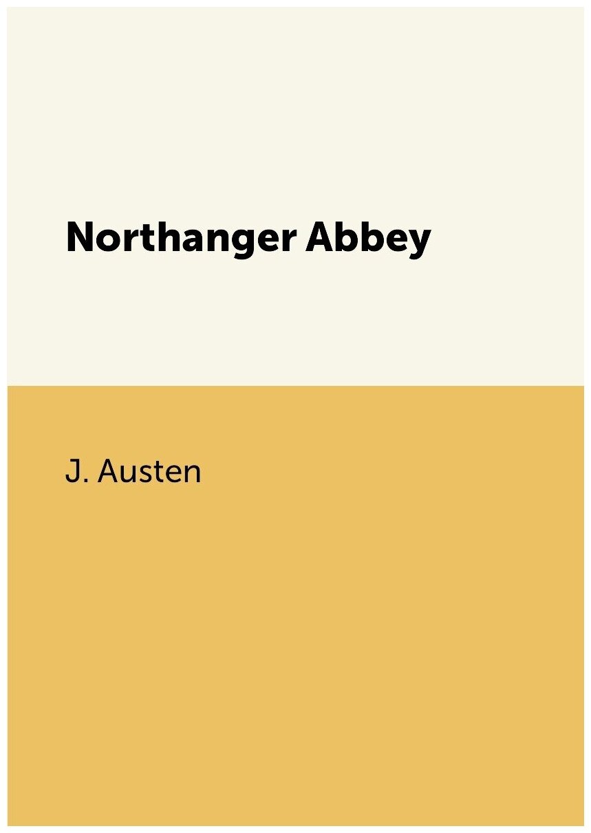 Northanger Abbey