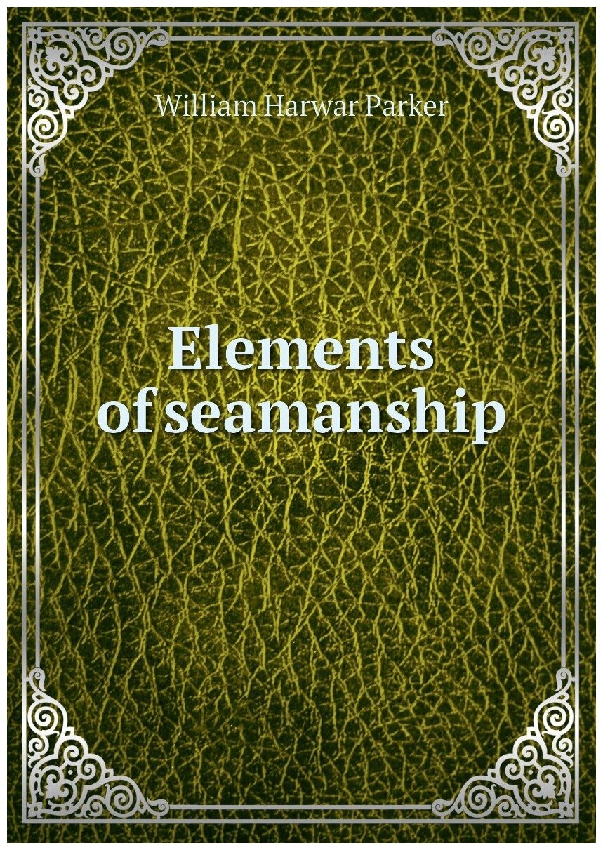 Elements of seamanship