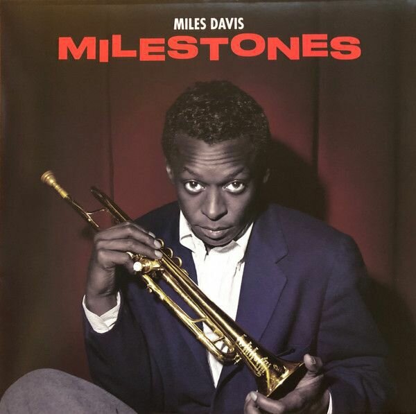 Miles Davis Milestones (Stereo) Виниловая пластинка BCDP - фото №3