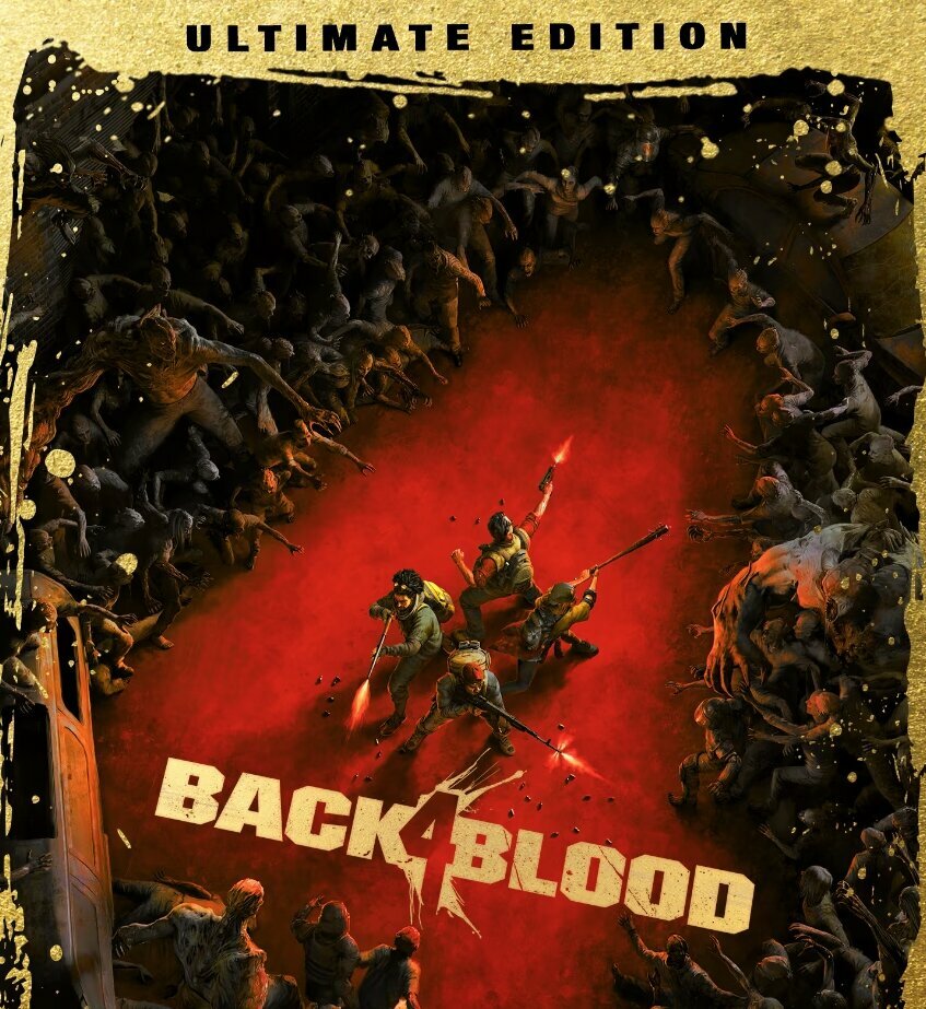 Back 4 Blood Ultimate Edition (Steam Ключ/PC) Регион: Россия и СНГ