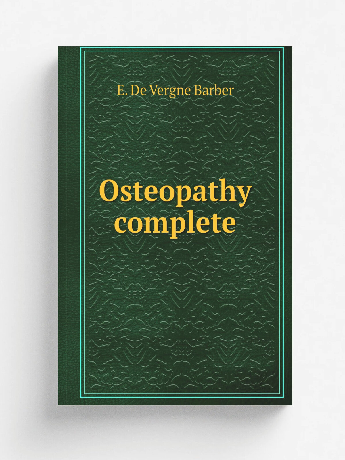 Osteopathy complete