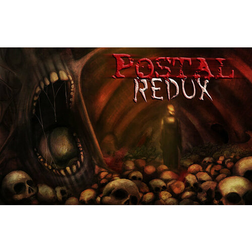 POSTAL Redux (Steam; PC, SteamOS + Linux; Регион активации РФ)