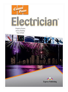 Career Paths: Electrician. Student's Book with DigiBooks Application (Includes Audio & Video)