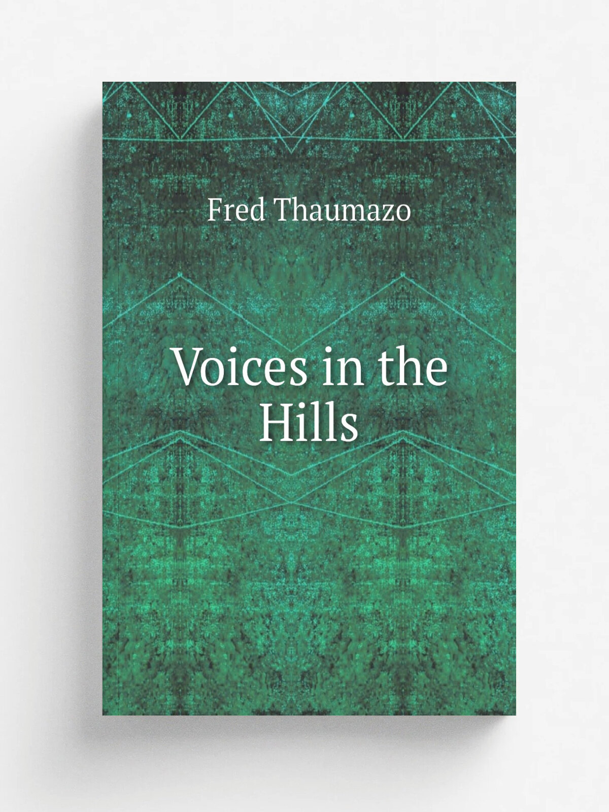 Voices in the Hills
