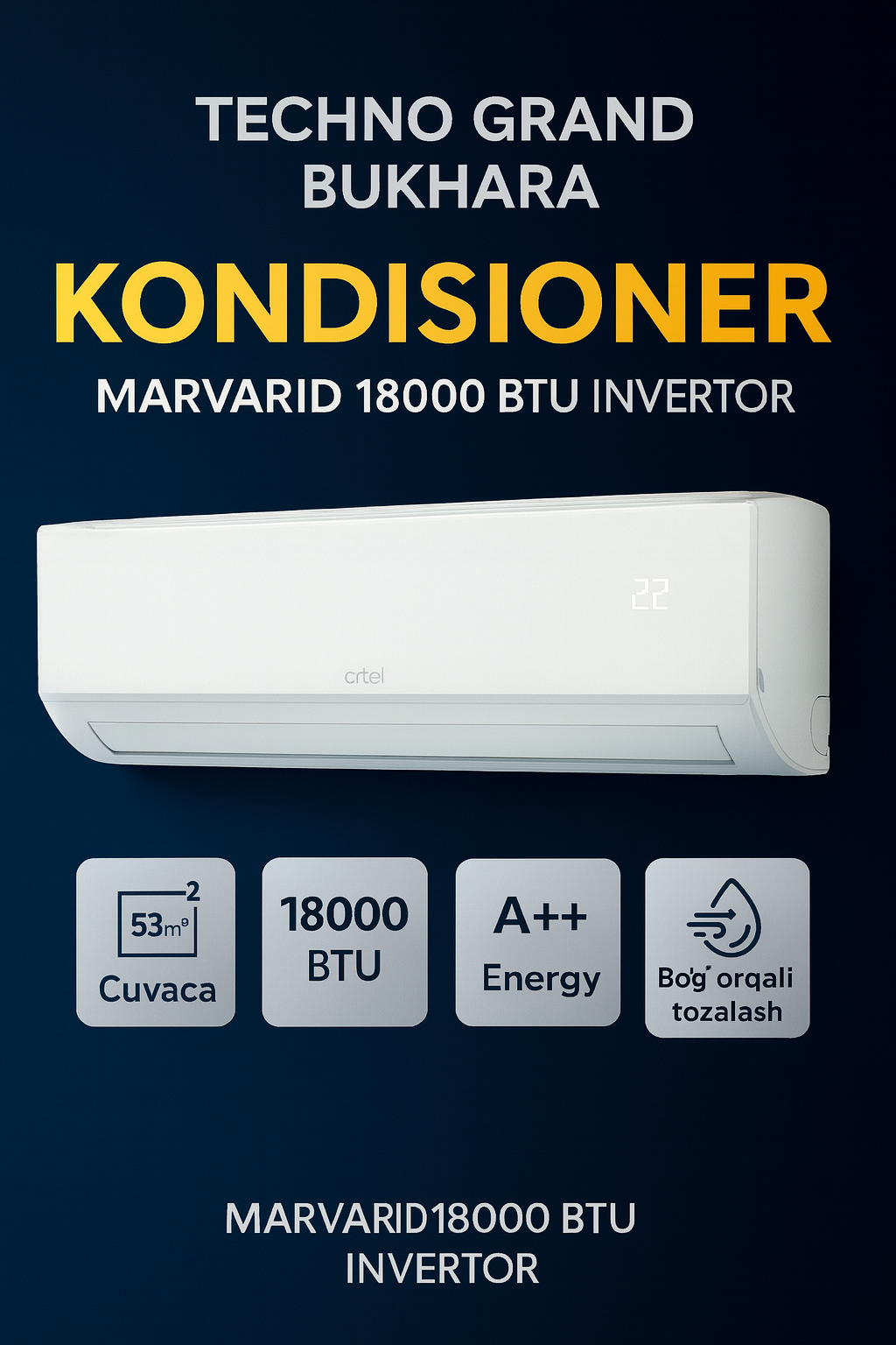 Artel Marvarid 18000 BTU Inverter – Мощный и экономичный кондиционер | Охлаждение и обогрев, до 55 м²