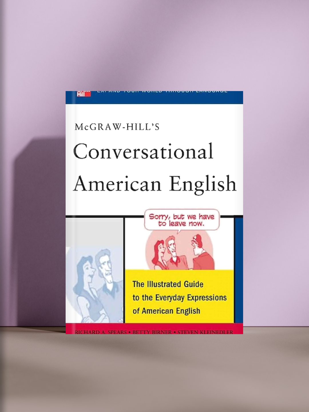 McGraw-Hill’s Conversational American English — иллюстрированное пособие по повседневным выражениям