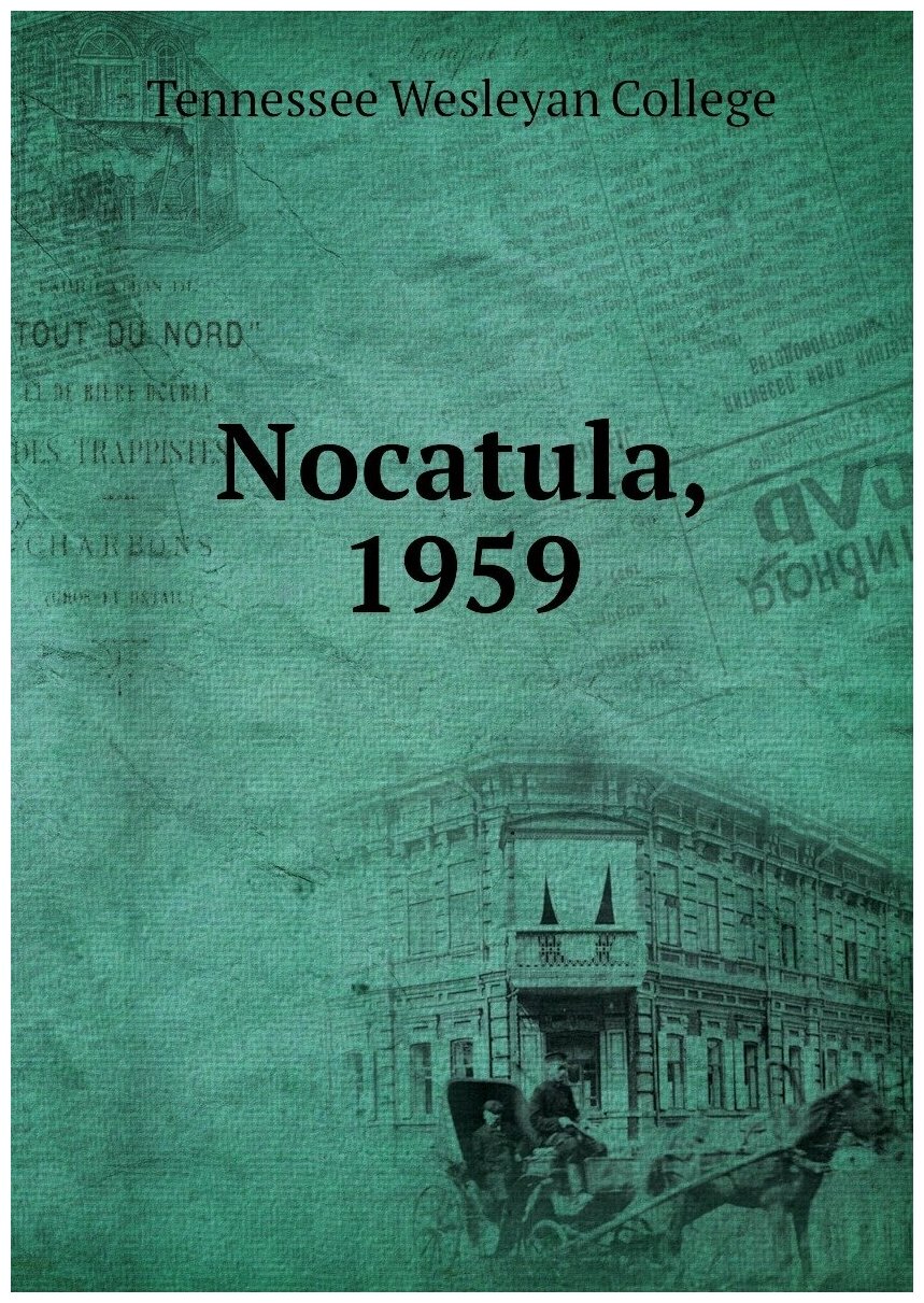 Nocatula, 1959